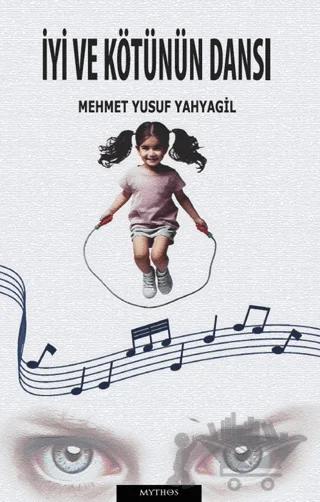 İyi ve Kötünün Dansı