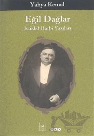 Eğil Dağlar İstiklal Harbi Yazıları