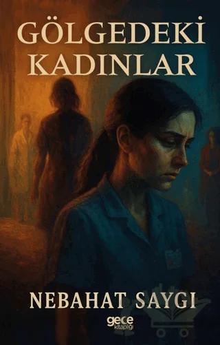 Gölgedeki Kadınlar