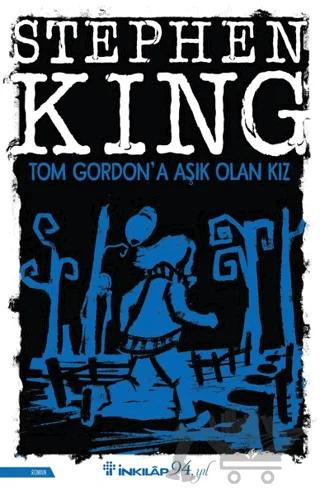 Tom Gordon’a Aşık Olan Kız