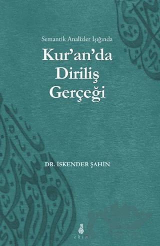 Kur'an'da Diriliş Gerçeği