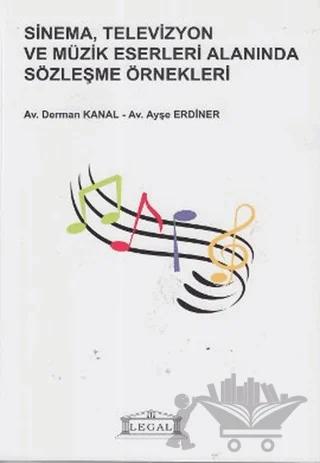 Sinema, Televizyon ve Müzik Eserleri Alanında Sözleşme Örnekleri