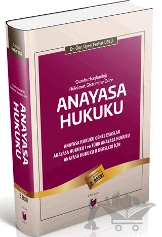 Cumhurbaşkanlığı Hükümet Sistemine Göre Anayasa Hukuku