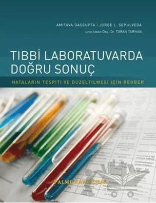 Tıbbi Laboratuvarda Doğru Sonuç