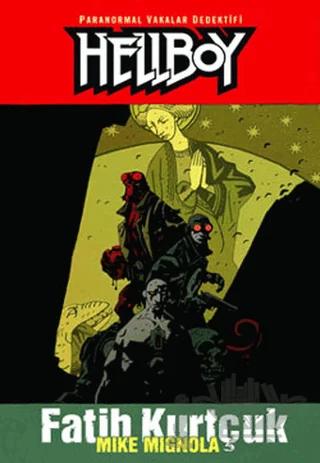 Hellboy Fatih Kurtçuk
