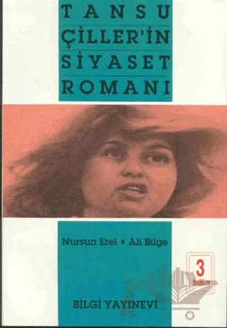 Tansu Çiller’in Siyaset Romanı