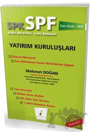 SPK - SPF Yatırım Kuruluşları Konu Anlatımlı Soru Bankası