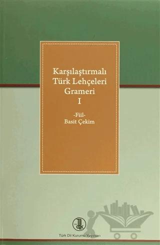 Karşılaştırmalı Türk Lehçeleri Grameri 1