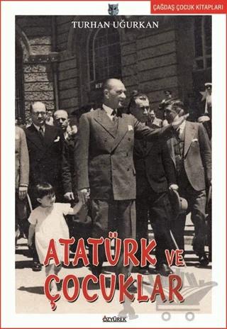 Atatürk ve Çocuklar