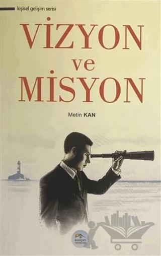 Vizyon ve Misyon