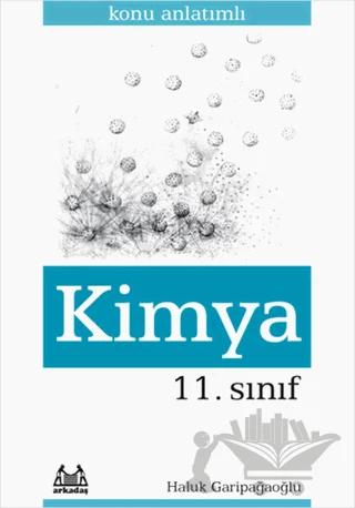 11. Sınıf Kimya Konu Anlatımlı Yardımcı Ders Kitabı