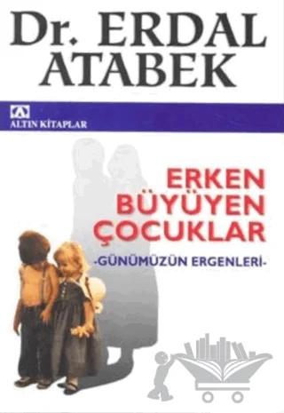 Erken Büyüyen Çocuklar