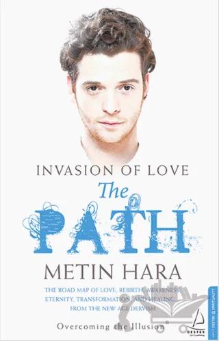 Invasion of Love - The Path