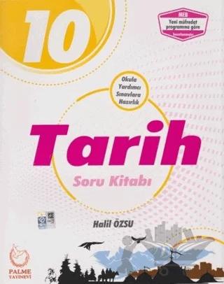 Palme 10. Sınıf Tarih Soru Kitabı
