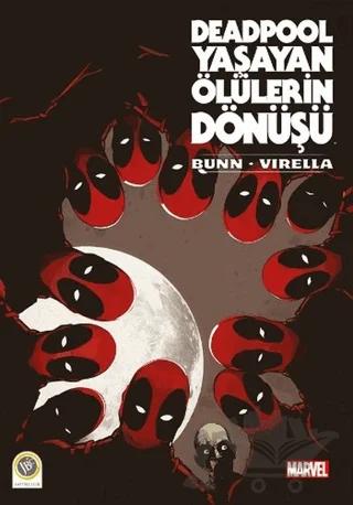 Deadpool - Yaşayan Ölülerin Dönüşü