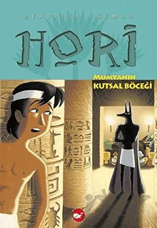 Hori - Mumyanın Kutsal Böceği