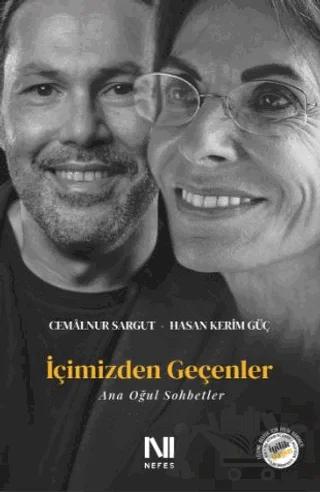 İçimizden Geçenler - Ana Oğul Sohbetler