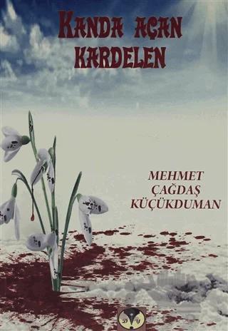 Kanda Açan Kardelen