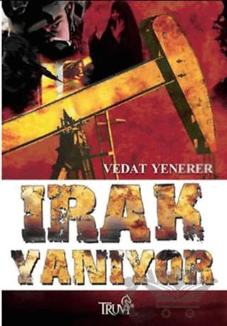 Irak Yanıyor