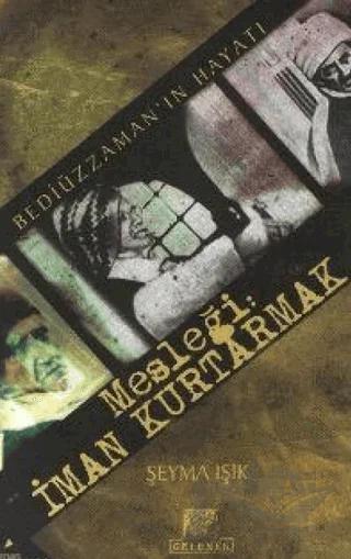 Mesleği: İman Kurtarmak