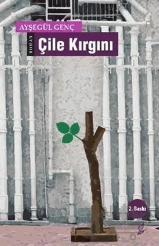 Çile Kırgını