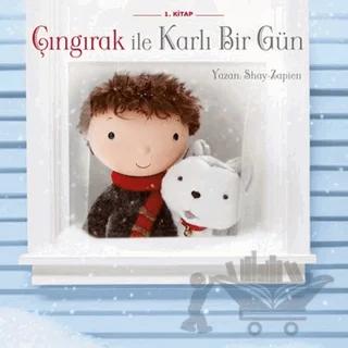 Çıngırak ile Karlı Bir Gün 1. Kitap