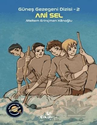 Güneş Gezegeni Dizisi 2 : Ani Sel