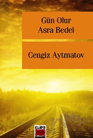 Gün Olur Asra Bedel
