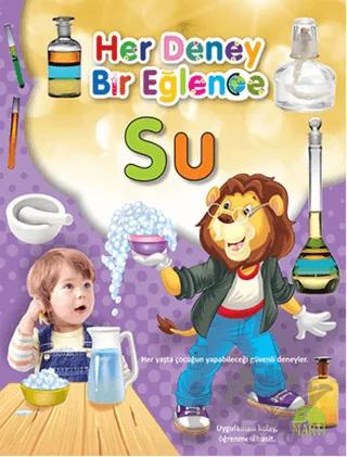Her Deney Bir Eğlence - Su