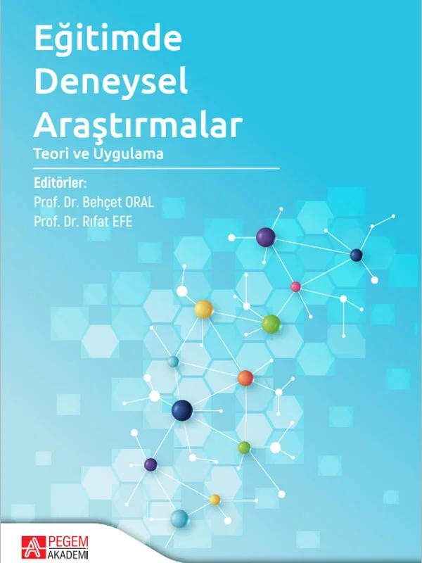 Eğitimde Deneysel Araştırmalar Teori ve Uygulama