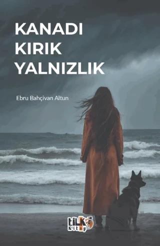 Kanadı Kırık Yalnızlık