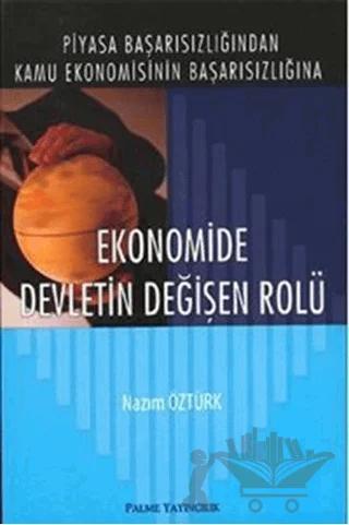 Ekonomide Devletin Değişen Rolü