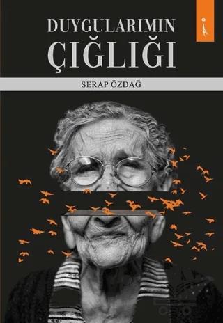 Duygularımın Çığlığı