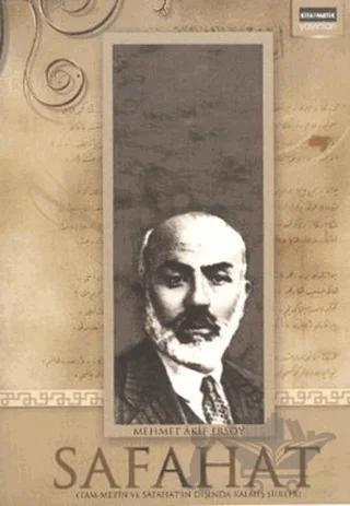 Safahat - Tam Metin ve Safahat’ın Dışında Kalmış Şiirler