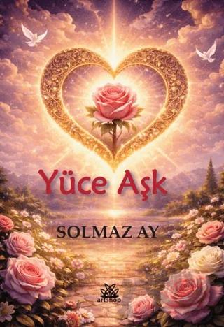 Yüce Aşk