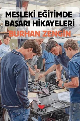 Mesleki Eğitimde Başarı Hikayeleri