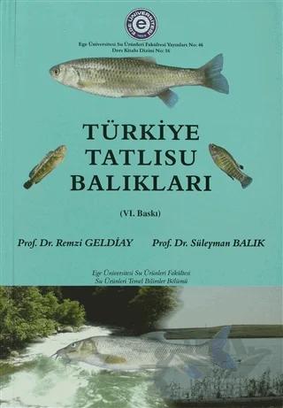 Türkiye Tatlısu Balıkları