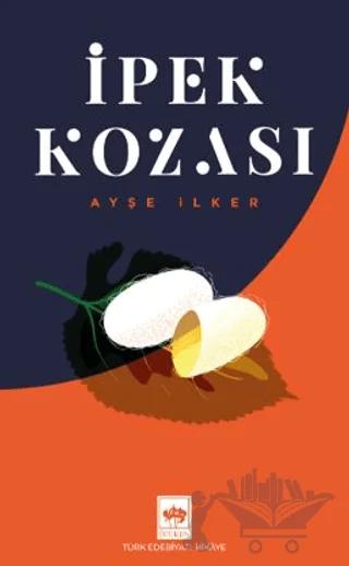 İpek Kozası