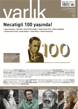 Varlık Edebiyat ve Kültür Dergisi Sayı: 1304 Mayıs 2016