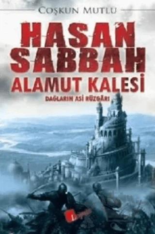 Hasan Sabbah Alamut Kalesi