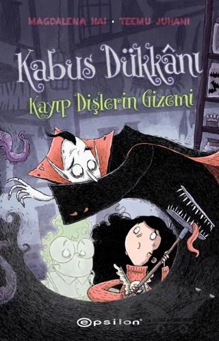 Kabus Dükkanı 2 - Kayıp Dişlerin Gizemi