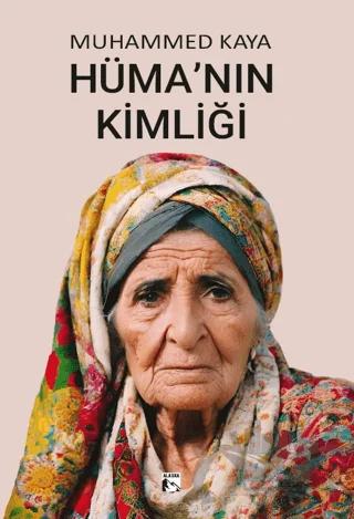 Hüma’nın Kimliği