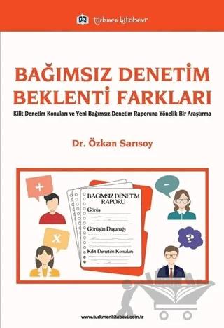 Bağımsız Denetim Beklenti Farkları