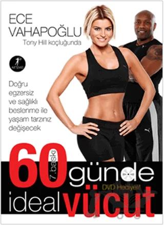 60 Günde İdeal Vücut (Kuşe)