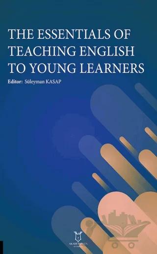 The Essentials of Teaching English to Young Learners
