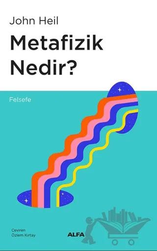 Metafizik Nedir?