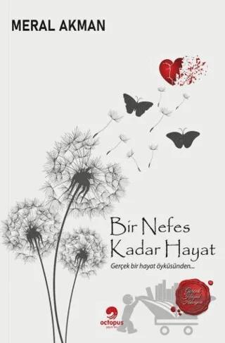 Bir Nefes Kadar Hayat