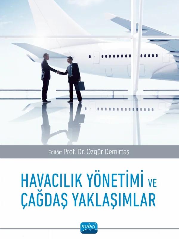 Havacılık Yönetimi ve Çağdaş Yaklaşımlar