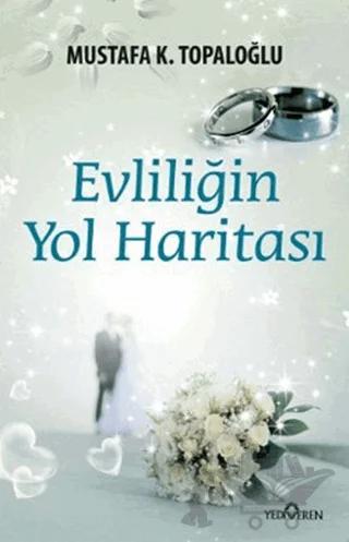 Evliliğin Yol Haritası