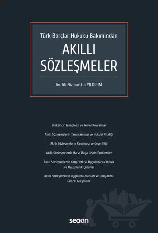 Türk Borçlar Hukuku Bakımından Akıllı Sözleşmeler